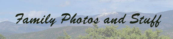Family Photos and Stuff